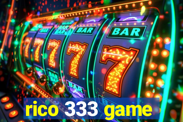 rico 333 game